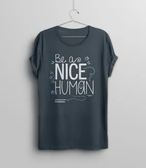 Be a Nice Human ST-hirt